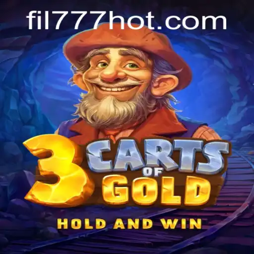 Discover the Exciting World of 3cartsOfGold with FIL777.COM
