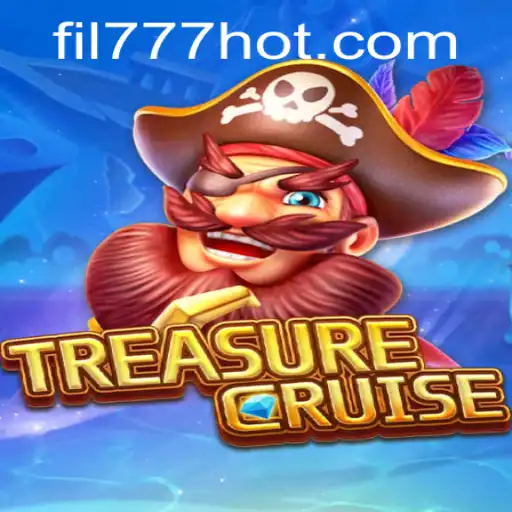 Exploring TREASURECRUISE: Adventure Awaits with FIL777.COM
