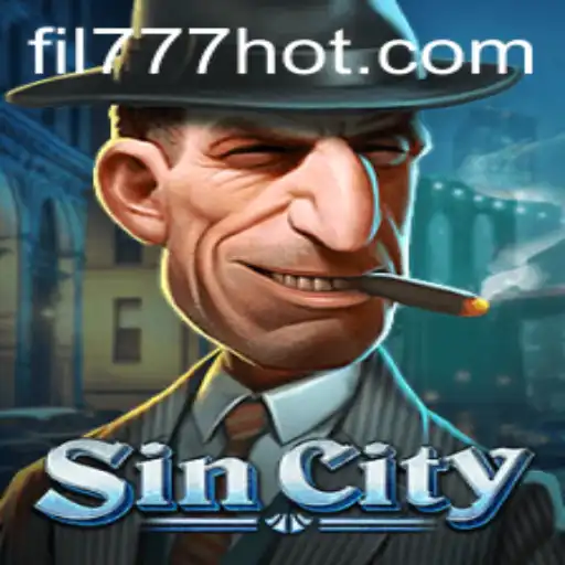 Unveiling SinCity: The Ultimate Gaming Experience with FIL777.COM
